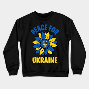 PEACE FOR UKRAINE SLAVA UKRAINI PROTEST PUTIN PROTEST RUSSIA Crewneck Sweatshirt